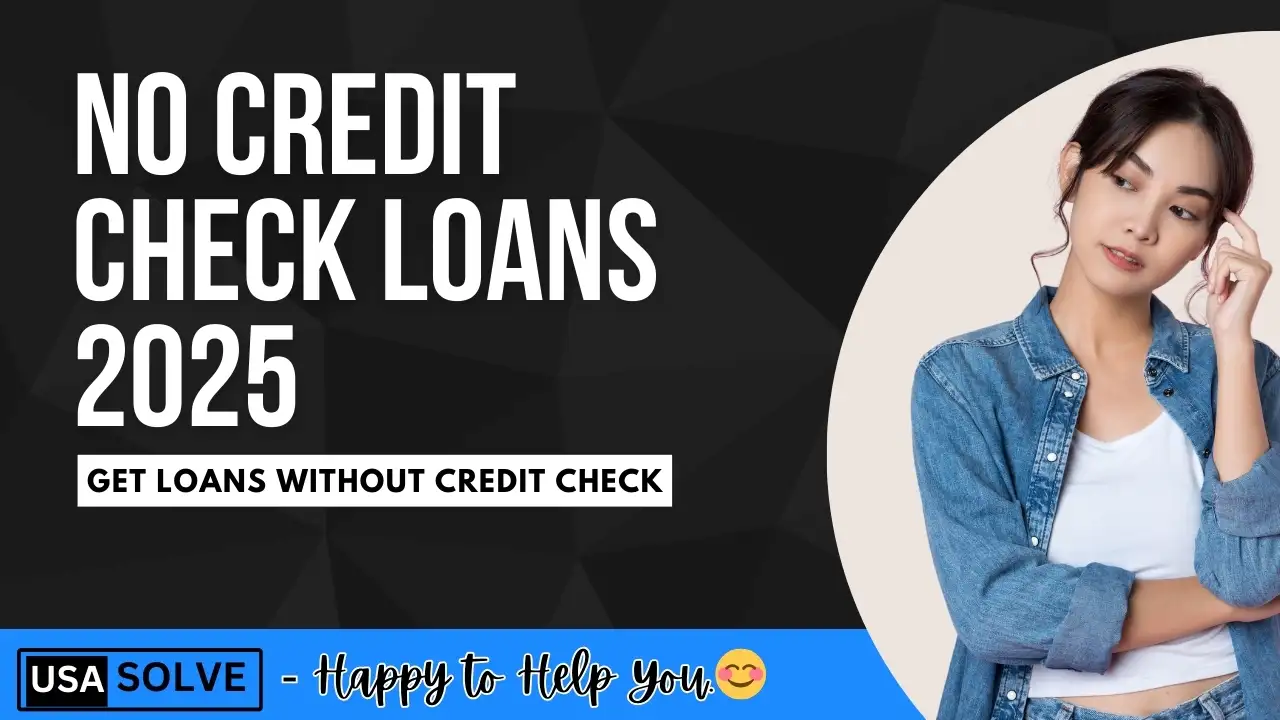 No Credit Check Loans 2025