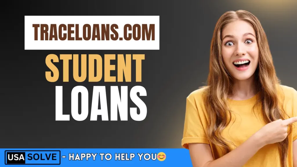 Traceloans.com Student Loans - Best Student Loans 2025 1 Traceloans.com Student Loans - Best Student Loans 2025