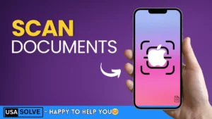 Scan Documents on Iphone